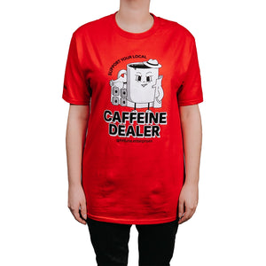 Caffeine Dealer T-Shirt